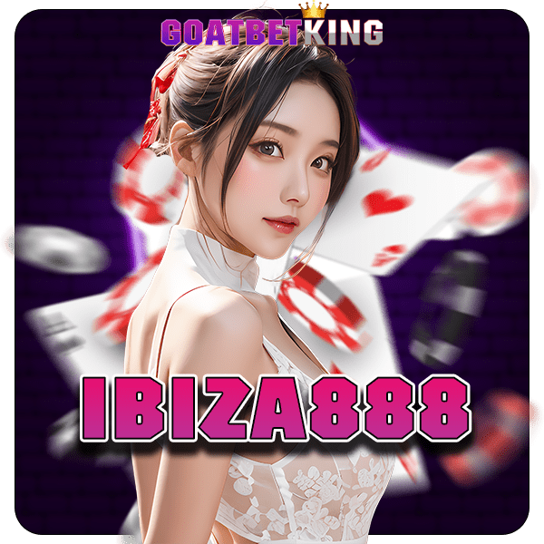 IBIZA888 ทางเข้าเล่น สล็อตค่ายดัง ทำเงินไว เน้นทำกำไรจัดด่วน