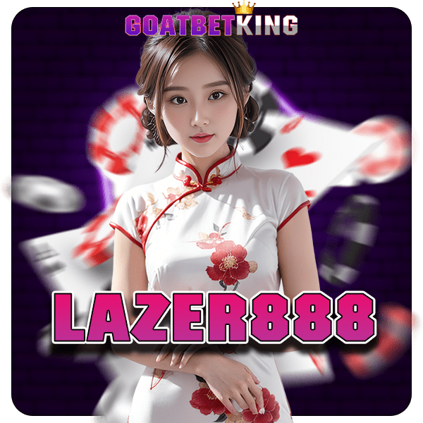 LAZER888 เข้าสู่ระบบ เว็บตรง ไม่ผ่านเอเย่นต์ ฝากขั้นต่ำ 1 บาท