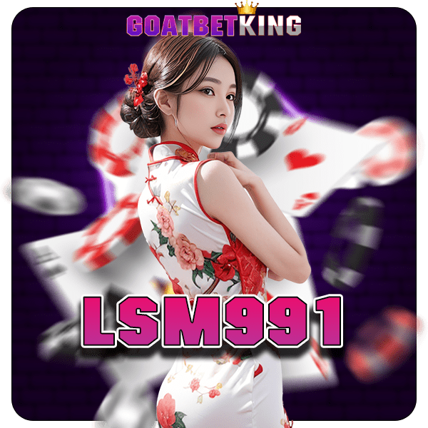 LSM991 ทางเข้า ศูนย์รวมเกมดัง สล็อตแตกหนัก ทำเงินได้จริง