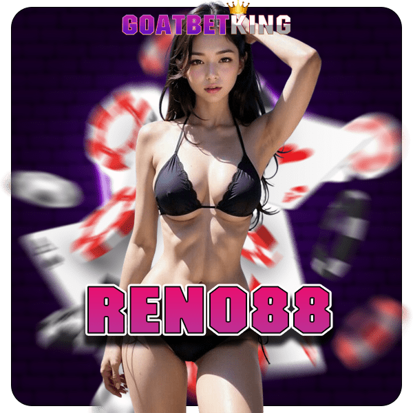 RENO88 ทางเข้าเว็บตรง ฝากถอนไม่มีขั้นต่ำ ระบบ API แท้ อันดับ 1